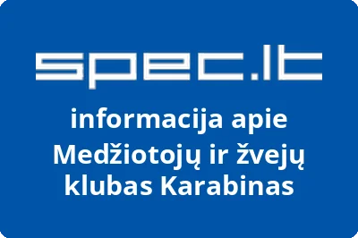 Medžiotojų ir žvejų klubas Karabinas