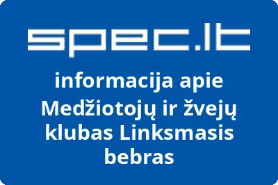 Medžiotojų ir žvejų klubas Linksmasis bebras