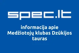 Medžiotojų klubas Dzūkijos tauras | spec.lt