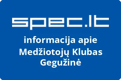 Medžiotojų klubas Gegužinė