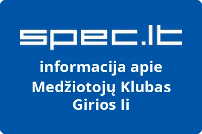 Medžiotojų klubas Girios II