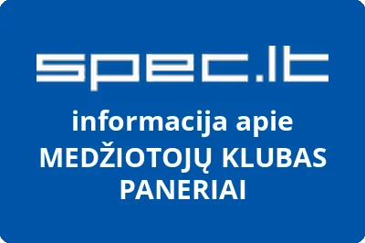 MEDŽIOTOJŲ KLUBAS PANERIAI