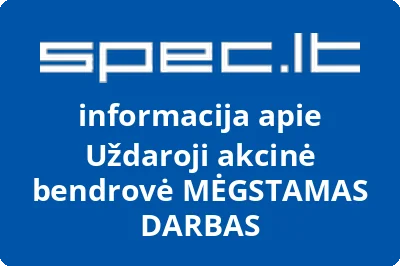MĖGSTAMAS DARBAS, UAB