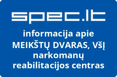 Meikštų dvaras, VŠĮ