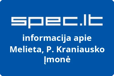Melieta, P. Kraniausko Įmonė