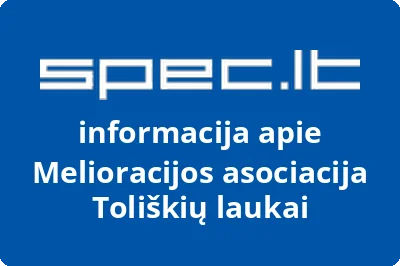 Melioracijos asociacija Toliškių laukai
