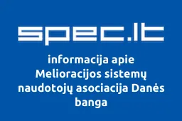 Melioracijos sistemų naudotojų asociacija Danės banga