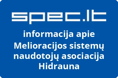 Melioracijos sistemų naudotojų asociacija Hidrauna | spec.lt