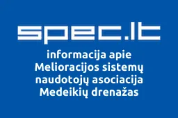 Melioracijos sistemų naudotojų asociacija Medeikių drenažas | spec.lt