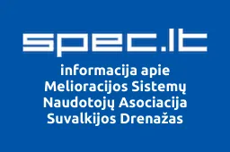 Melioracijos Sistemų Naudotojų Asociacija Suvalkijos Drenažas | spec.lt