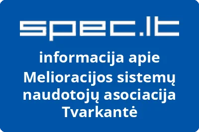 Melioracijos sistemų naudotojų asociacija Tvarkantė