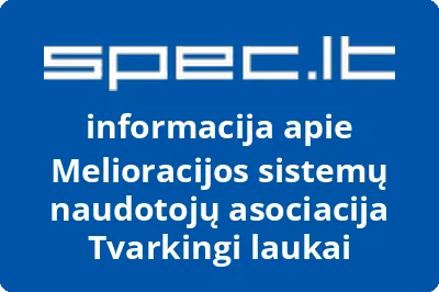 Melioracijos sistemų naudotojų asociacija Tvarkingi laukai