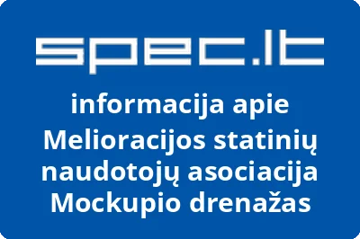 Melioracijos statinių naudotojų asociacija Mockupio drenažas | spec.lt