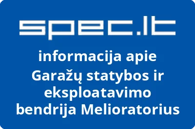 Garažų statybos ir eksploatavimo bendrija Melioratorius