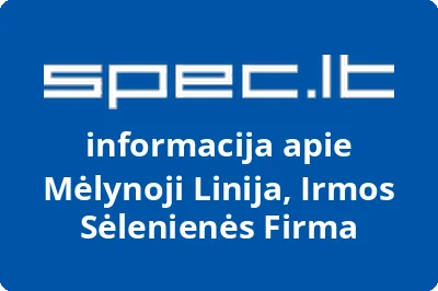 Mėlynoji Linija, Irmos Sėlenienės Firma