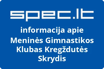 Meninės gimnastikos klubas Kregždutės skrydis | spec.lt