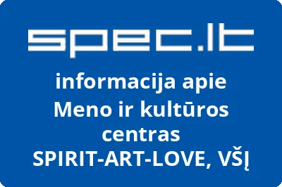 Meno ir kultūros centras SPIRIT-ART-LOVE, VŠĮ