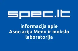 Asociacija Meno ir mokslo laboratorija | spec.lt