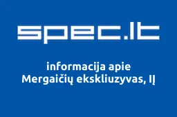 Mergaičių ekskliuzyvas, IĮ | spec.lt