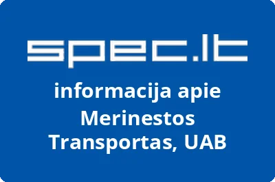 MERINESTOS TRANSPORTAS, UAB