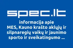 MES, Kauno krašto aklųjų ir silpnaregių vaikų ir jaunimo sporto ir sveikatingumo klubas | spec.lt