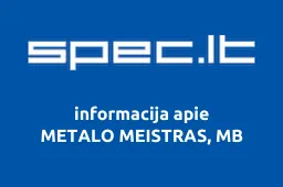 METALO MEISTRAS, MB | spec.lt