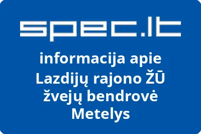 Lazdijų rajono ŽŪ žvejų bendrovė Metelys