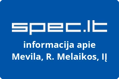 Mevila, R. Melaikos, IĮ