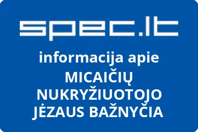 Micaičių Nukryžiuotojo Jėzaus parapija