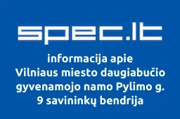Vilniaus miesto daugiabučio gyvenamojo namo Pylimo g. 9 savininkų bendrija