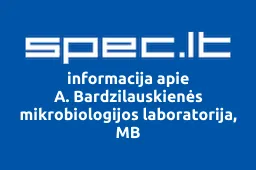 A. Bardzilauskienės mikrobiologijos laboratorija, MB | spec.lt