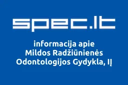 Mildos Radžiūnienės Odontologijos Gydykla, IĮ | spec.lt