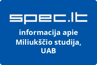 Miliukščio studija, UAB | spec.lt