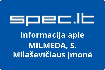 St. Milaševičiaus įmonė MILMEDA