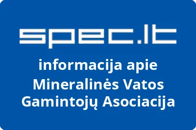MINERALINĖS VATOS GAMINTOJŲ ASOCIACIJA
