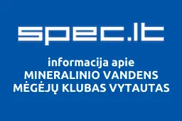 MINERALINIO VANDENS MĖGĖJŲ KLUBAS VYTAUTAS iliustracija