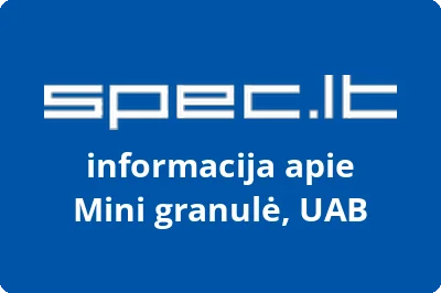 Mini granulė, UAB