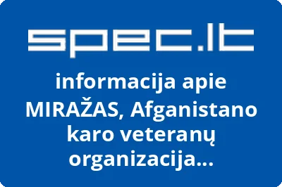 Afganistano karo veteranų organizacija Klaipėdoje Miražas