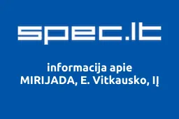 MIRIJADA, E. Vitkausko, IĮ | spec.lt