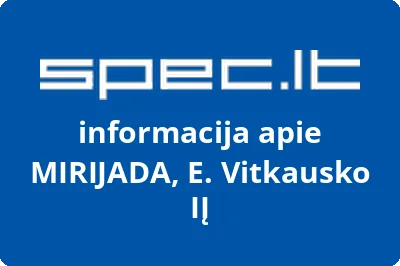 MIRIJADA, E. Vitkausko, IĮ