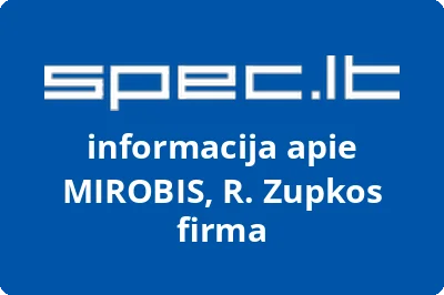 MIROBIS, R. Zupkos firma