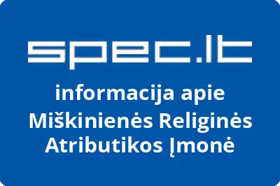 Miškinienės Religinės Atributikos Įmonė