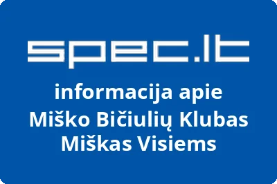 Miško bičiulių klubas Miškas visiems | spec.lt