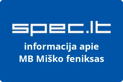 Miško feniksas, MB | spec.lt