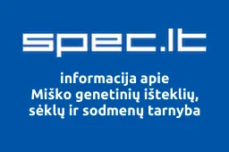 Miško genetinių išteklių, sėklų ir sodmenų tarnyba | spec.lt