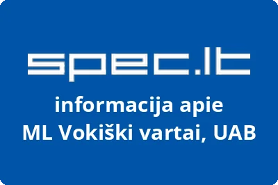ML Vokiški vartai, UAB