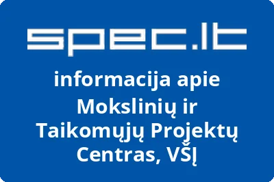 Mokslinių ir taikomųjų projektų centras, VŠĮ