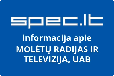 MOLĖTŲ RADIJAS IR TELEVIZIJA, UAB | spec.lt