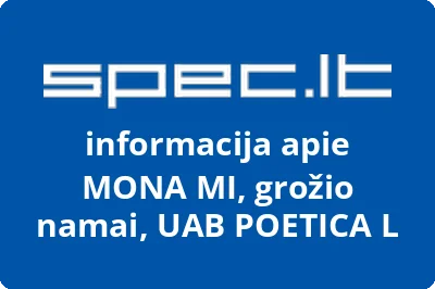 MONA MI, grožio namai, UAB POETICA L