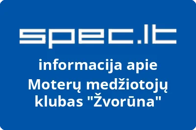 Moterų medžiotojų klubas Žvorūna | spec.lt